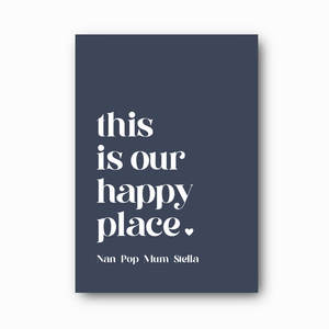 This Is Our Happy Place: A Personalised Family Print (Printable Download)