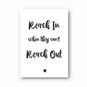 Reach In Print: A Gentle Reminder to Check In on Others