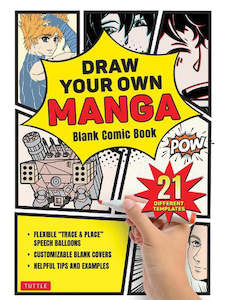 Non-fiction Art: Draw Your Own Manga Blank Comic Book (With 21 Different Templates)