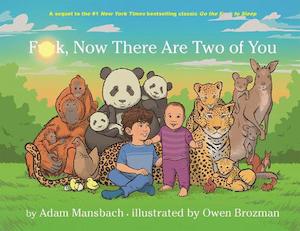 Non Fiction Humor: Fuck Now There Are Two Of You