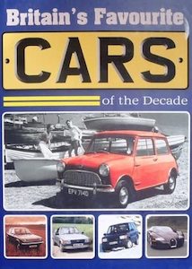 Britain''S Favourite Cars Of The De