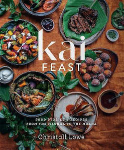 Cooking: Kai Feast By Christall Lowe