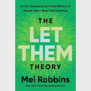 The Let Them Theory By Mel Robbins