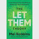 The Let Them Theory By Mel Robbins