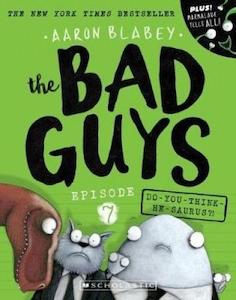 Fiction Early Reader: Bad Guys Episode 7