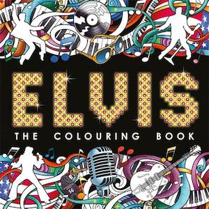 Elvis Colouring Book