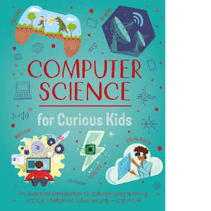 Non Fiction Children: Computer Science For Curious Kids