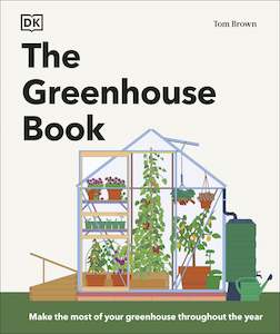 Home And Garden: Dk - The Greenhouse Book