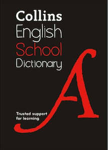 Non Fiction Educational: COLLINS ENGLISH SCHOOL DICTIONARY