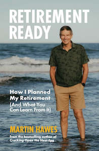 Business: Retirement Ready By Martin Hawes