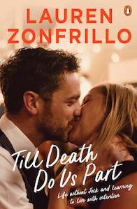 Biographies: Till Death Do Us Part by Lauren Zonfrillo