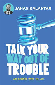 Talk your Way out of Trouble