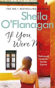 Fiction Adult 3 For 25: If You Were Me by Sheila O'Flanagan