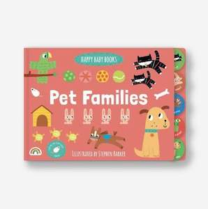 Fiction Board Books: Happy Baby - Pet Families