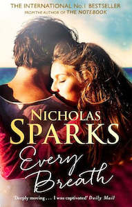 Every Breath  By Nicholas Sparks