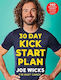 30 Day Kick Start Plan  By Joe Wicks