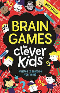 Non Fiction Educational: Brain Games For Clever Kids (Buster Brain Games)
