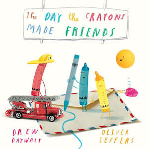 Fiction Picture: The Day the Crayons Made Friends by Drew Daywalt, Oliver Jeffers