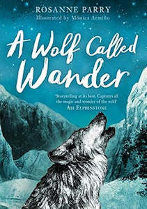 Fiction Teen: A Wolf Called Wander By Rosanne Parry
