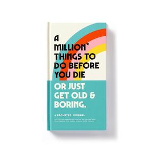 Non Fiction Humor: Journal- 4 Million Things To Do Before You Die