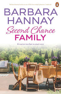 Second Chance Family By Barbara Hannay