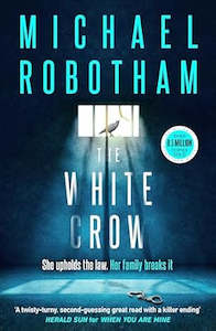 Fiction Adult: The White Crow By Michael Robotham
