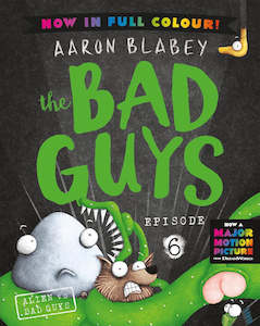 Fiction Graphic Novels: Bad Guys Episode 6 Alien vs Bad Guys Full Colour Edition