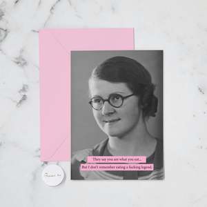 YOU ARE WHAT YOU EAT GREETING CARD