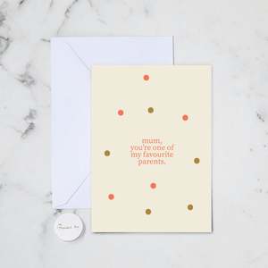 MUM FAVOURITE PARENT GREETING CARD