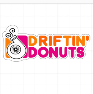 Custom Car Stickers Automotive Vynil Decals: Driftin' Donuts (Dunkin' Donuts mock) Vinyl Layered Car Sticker