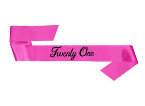21st Bday Sash - Pink