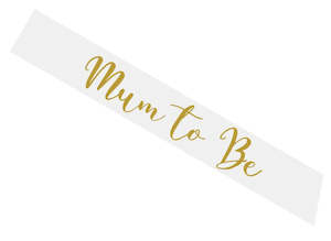Mum to Be Sash - Gold Stamped