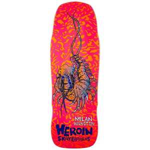 HEROIN NOLAN HOUGHTON KNOCK OFF DECK 10.25"
