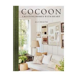 Home And Garden: Cocoon - Creating Homes With Heart