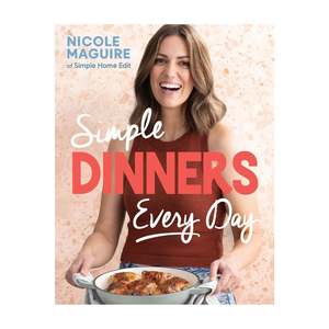 Cooking: Simple Dinners Every Day