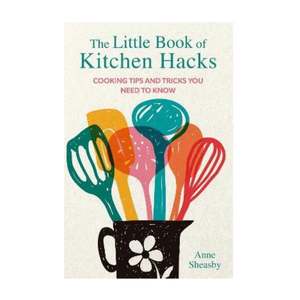 Little Book of Kitchen Hacks
