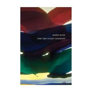 Nor The Years Condemn