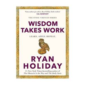 Philosophy: Wisdom Takes Work