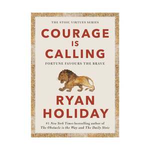 Philosophy: Courage is Calling (B)