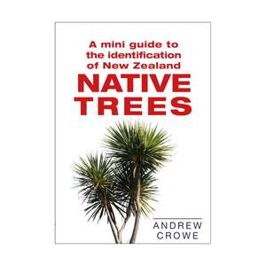 Field Guides: Mini Guide to the ID of NZ Trees