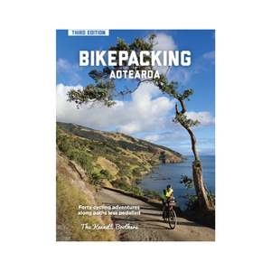 Travel: Bikepacking Aotearoa 3rd Ed.