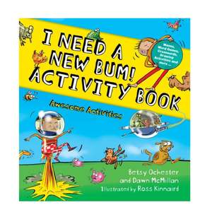 I Need A New Bum Activity Book