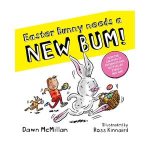 Easter Reads: Easter Bunny Needs A New Bum