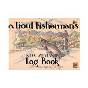 Hunting Fishing: Trout Fisherman's Log Book