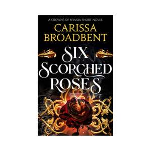 Romantasy: Six Scorched Roses (B)