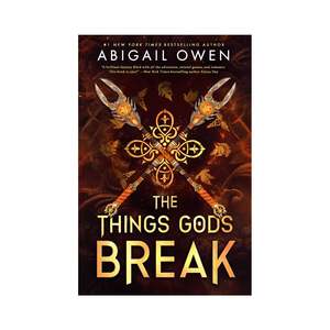 Fantasy: Things Gods Break, The