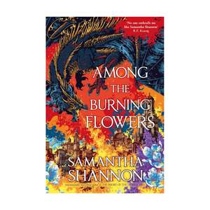 Fantasy: Among the Burning Flowers