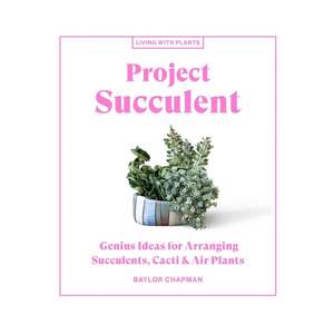 Project Succulent
