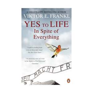 Memoir: Yes to Life in Spite of Everything (B)