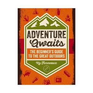 All: Adventure Awaits, The Beginner's Guide to the Great Outdoors